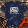 Navy T-shirt with the design “I'm Looking for a Good Piece of Meat” printed on the front.