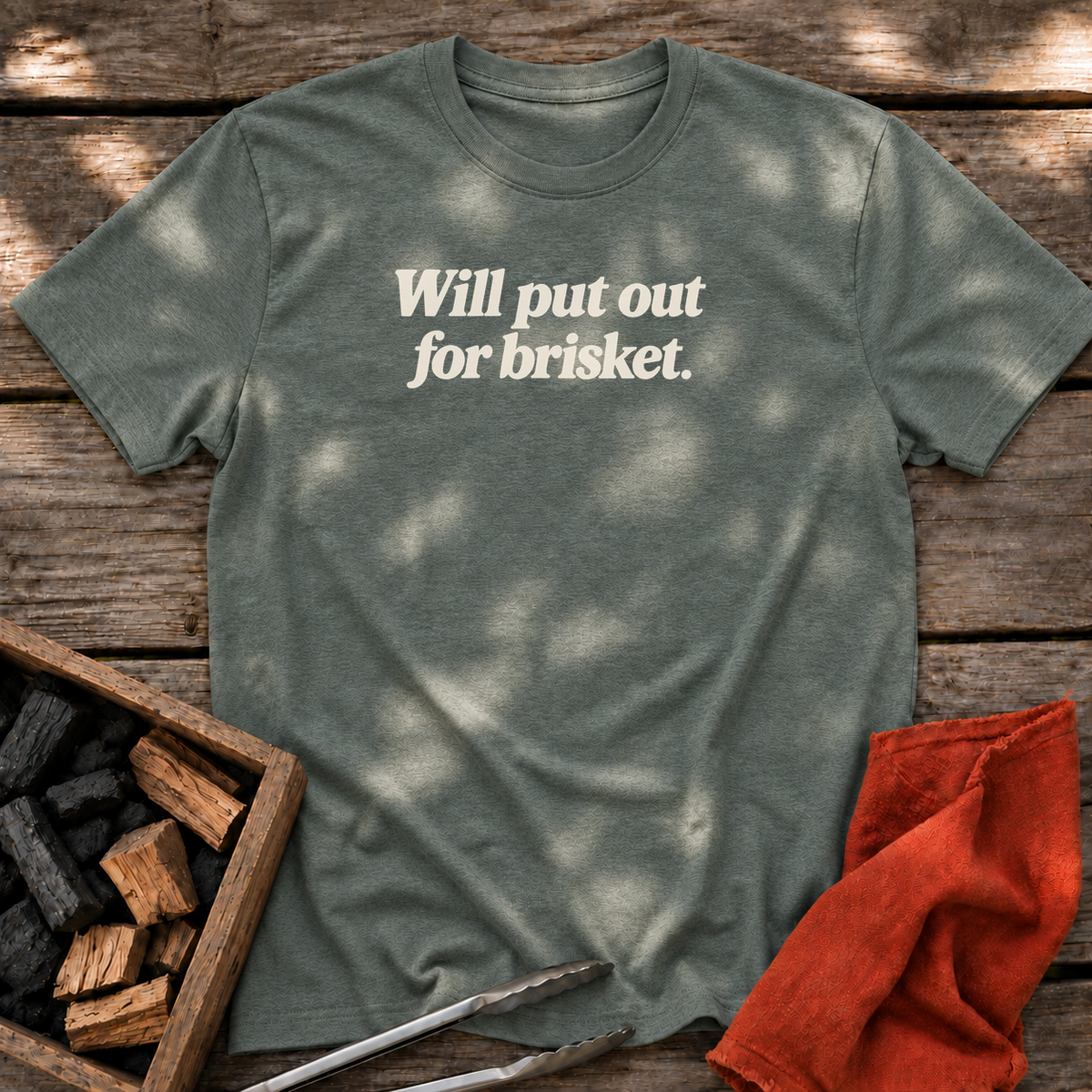 Heather Military Green T-shirt with the design “Will put out for brisket.” printed on the front.