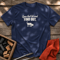 Navy T-shirt with the design “Open that lid and FIND OUT.” printed on the front.