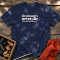 Navy T-shirt with the design “old pitmasters never die (they just stall forever)” printed on the front.