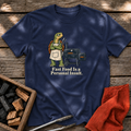 Navy T-shirt with the design “Fast Food Is a Personal Insult.” printed on the front.